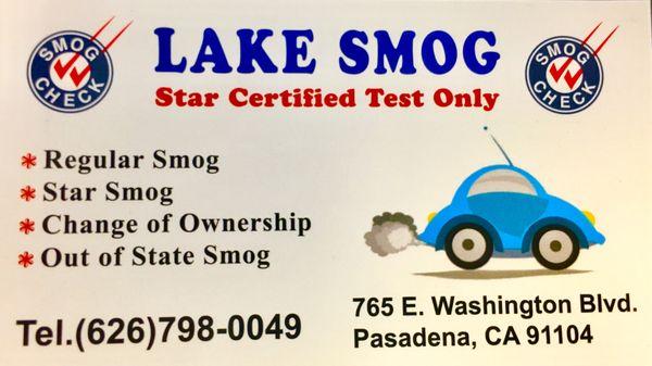 Lake Smog Test Only Star Certified 626-798-0049 765 E. Washington Blvd. Pasadena, CA 91104