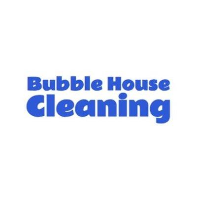 Bubble House Cleaning