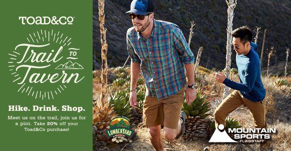 Trail to Tavern TODAY! Hike- Sinclair Wash. Drink-  FREE Lumberyard Beer. Shop- 20% off all Toad & Co. Plus music by Railery.