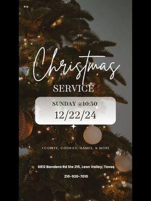 Join us and let's celebrate Jesus! Christmas service on 12/22/24 at 10:30am.