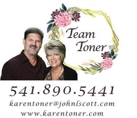 Call Karen & Terry Toner "Team Toner" for all your Real Estate needs.  We are here to help.