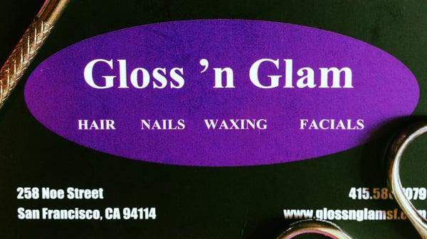 Gloss 'n Glam, featuring the best and most reasonably priced hair dresser, Mary An.