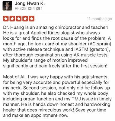 Dr. Huang specializes in Applied Kinesiology which helps him get to the root of the problem.