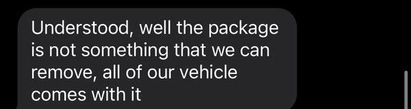 Telling me that the $4000 useless "aftermarket protection plan" and the $1000 docking fee could not be removed