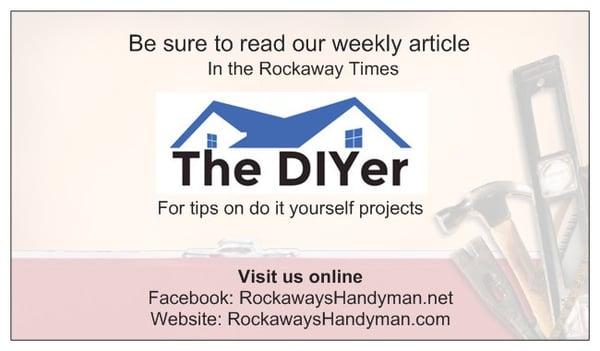 Read our weekly article The DIYer in the Rockaway Times