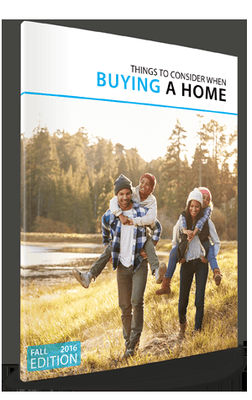 Things to Consider When Buying a Home (Fall 2016) "Free Buyers Guide" to help explain the current market.