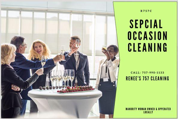 Special occasion Cleanings help keep the fun in your party.