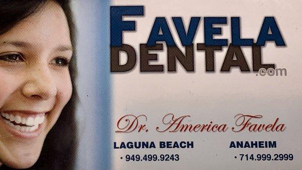 Favela Dental, located in Anaheim, CA and Laguna Beach, CA.