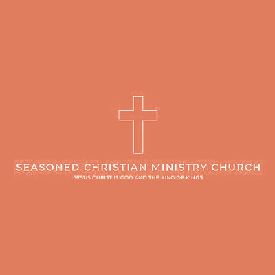 Seasoned Christian Ministry Church