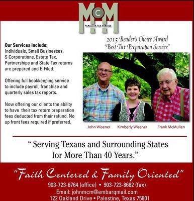 Faith Centered and Family Friendly Tax Service. 40 years in the same location. Come experience the difference.