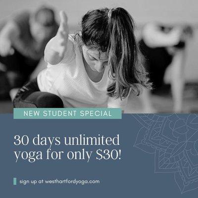 New Student Special! 30 days of unlimited yoga for $30!