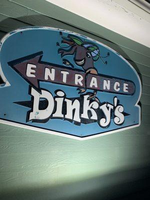 Dinkys entrance sign