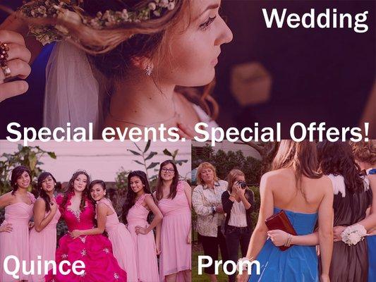 We have special offers for Weddings, Proms and Quinces! Ask our stylist for more details