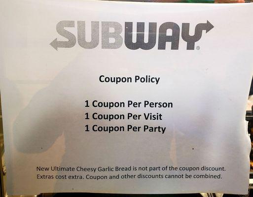 Subway is NOT playing w yall and the coupon foolishness !! Lol