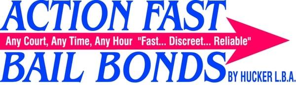 Action Fast Bail Bonds by Hucker L.B.A.