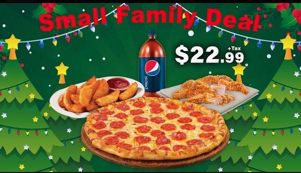 Happy holidays.
Large Pizza. 2 Toppings, large Wedges, and 2 Liter Soda for $22.99