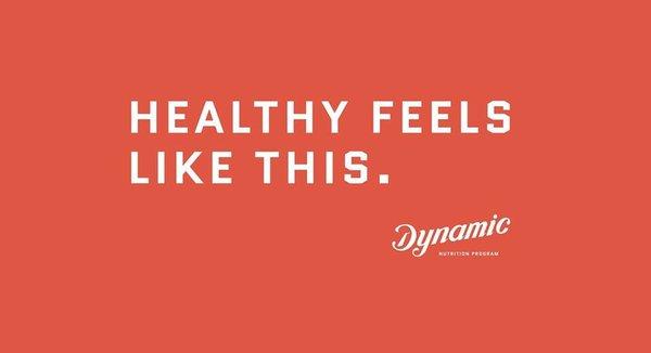 Join Dynamic and experience what healthy really feels like.