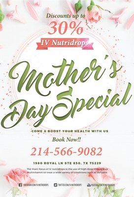 *Mothers Day Special Promotion
 Up to 30% for all our special vitamin IV