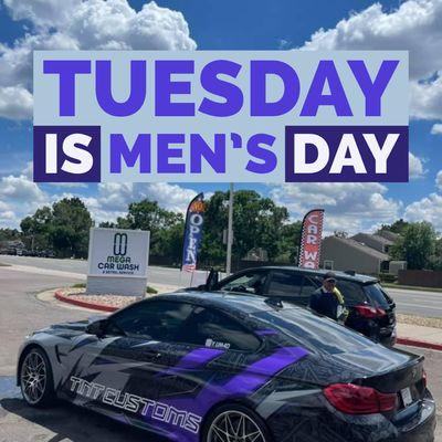 Good Morning   
Tuesday is a Men's Day!
$3 OFF on any full service wash 
www.megacarwash1.com 
Aurora/Denver