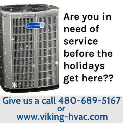 The holidays are coming... Is your heater ready to keep you and your family warm? If you find yourself in need of service, give us a call