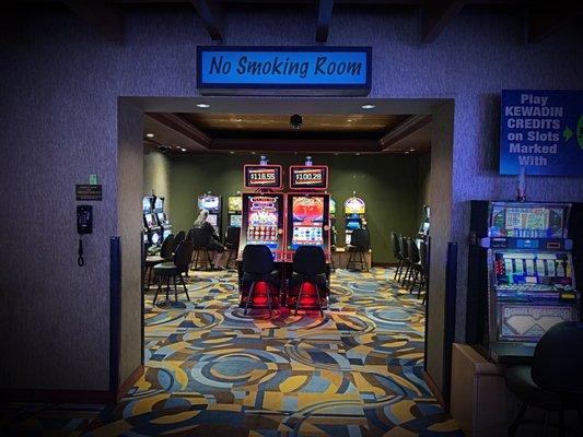 The "No Smoking Room". Small area for the non-smokers to get there gambling dreams on.