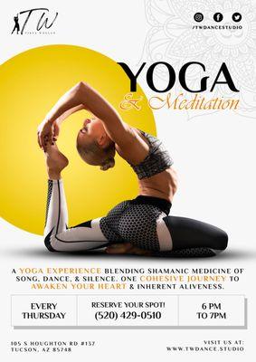 We are now offering Yoga & Meditation classes at TW Dance Studio! Every Thursday @ 6pm! See our website for details or call (520) 429-0510 !