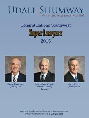 Attorneys Barry C. Dickerson, H. Micheal Wright, and Steven H. Everts are 2015 Super Lawyers.