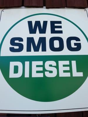 We do smog diesel!