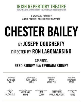 Impeccable Creative Team; MUST-SEE SHOW at Irish Repertory Theatre: "CHESTER BAILEY" (Oct / Nov 2022)