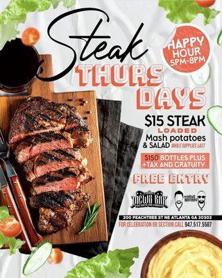 $15 Steak meals every Thursday!