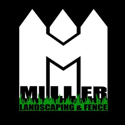 Miller Landscaping & Fence