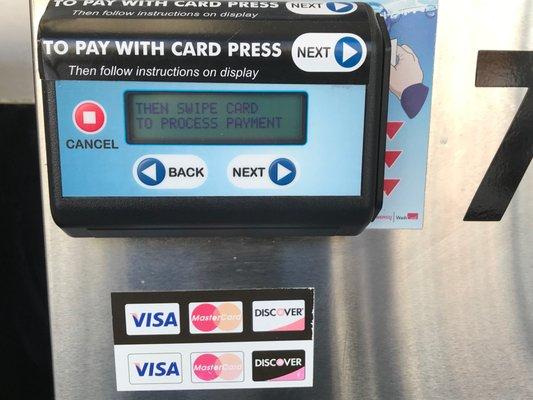 Each machine has Credit Card Swipes for easy payment.