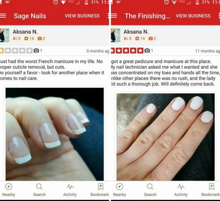 Zoom in. She has hang nails in the positive review. This is why Yelp isn't always trustworthy.