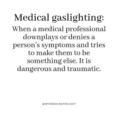 MEDICAL GASLIGHTING