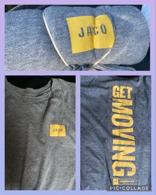 JACO shirt. You can get a t-shirt for your congratulations gift when you complete your rehab.