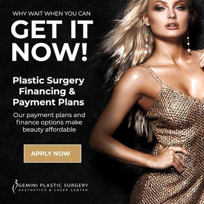 Gemini Plastic Surgery financing and payment plans. Rancho Cucamonga, Inland Empire geminiplasticsurgery.com