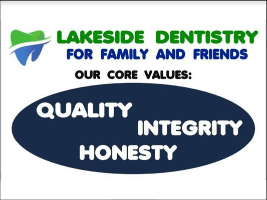 Our core values at Lakeside Family Dentistry