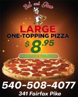 Our Monday and Tuesday special on pizza for you