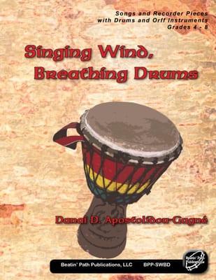 Singing Wind, Breathing Drum (Book) - Danai Gagne