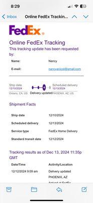 FedEx tracking is useless. Preferred Homecare is responsible, MOST LOW PRIORITY. They don't listen and they don't care.