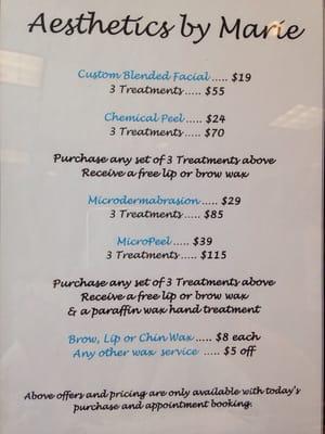 Current specials and Package deals.  Unbelievable prices for a 1hr treatment including face, neck and shoulder massage.