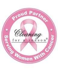 Proud Partner of Cleaning for A Reason, helping clean for women undergoing cancer treatment.