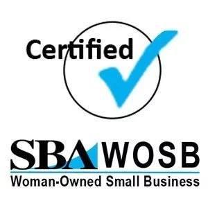 Officially certified with the Federal Small Business Administration as a Woman-Owned Small Business