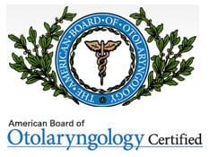 Certified by the American Board of Otolaryngology