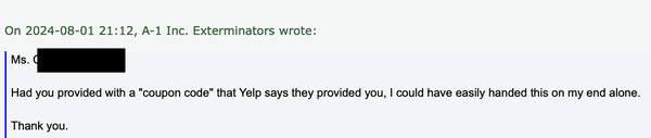 Karen smugly letting me know I should've provided her with a "coupon code." You know, the one she received 2 months earlier. THREE TIMES!