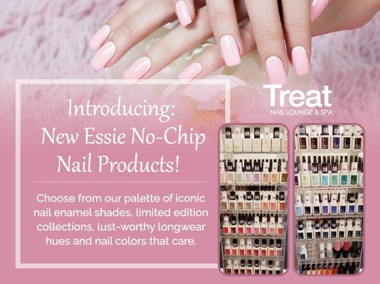 We stock the latest in fabulous no-chip nail products, including a wide range of lustrous, long-wear #essiegel polishes!