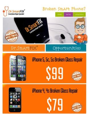 Dr.SmartFIX® is specialized in Smart Phones and Tablets repair to unlocking services. www.DoctorSmartFix.com