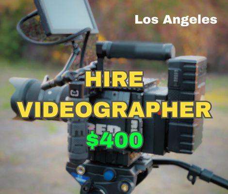 Videographer in Los angles area affordable price