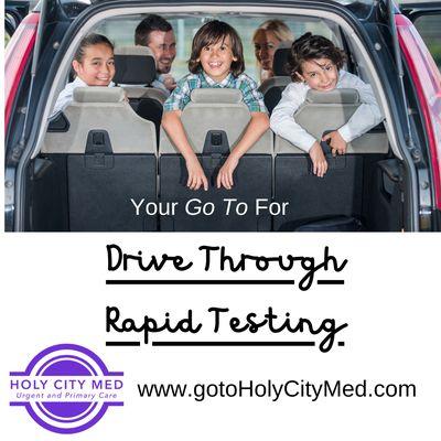 Bring the whole family and drive thru for your COVID testing needs. Go to HolyCityMed.com.