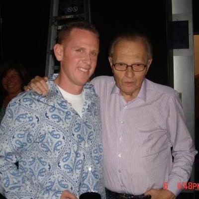 With Larry King when I was on Larry King Live